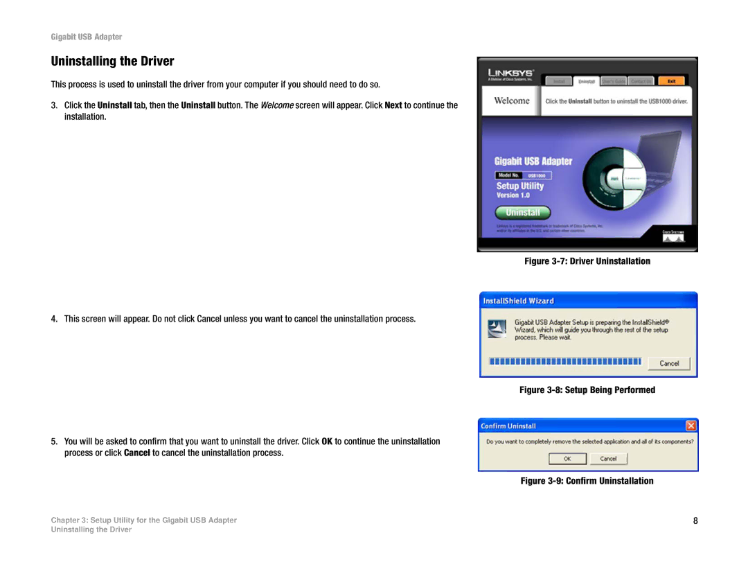 Linksys USB1000 manual Uninstalling the Driver, Driver Uninstallation 