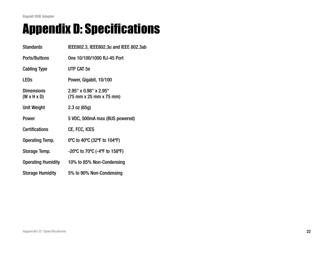 Linksys USB1000 manual Appendix D Specifications, CE, FCC, Ices 