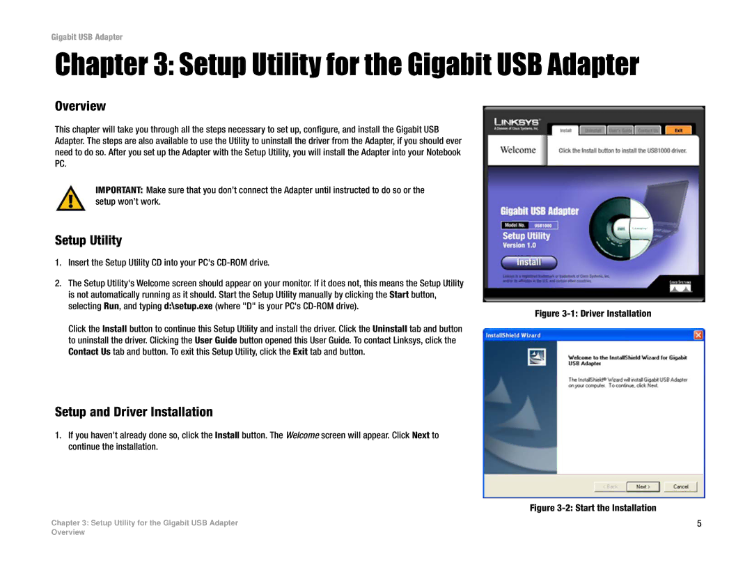 Linksys USB1000 manual Setup Utility for the Gigabit USB Adapter, Overview, Setup and Driver Installation 