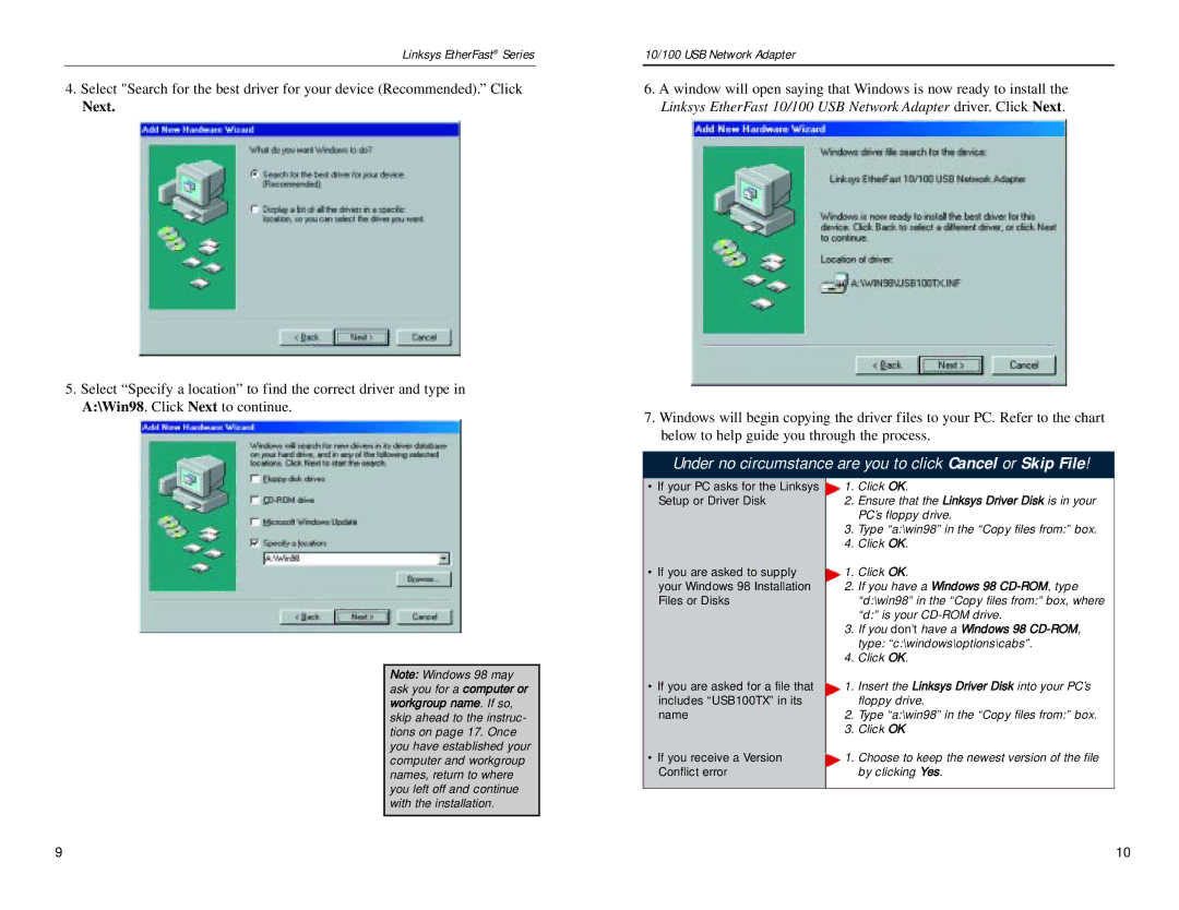 Linksys USB100TX manual Under no circumstance are you to click Cancel or Skip File 