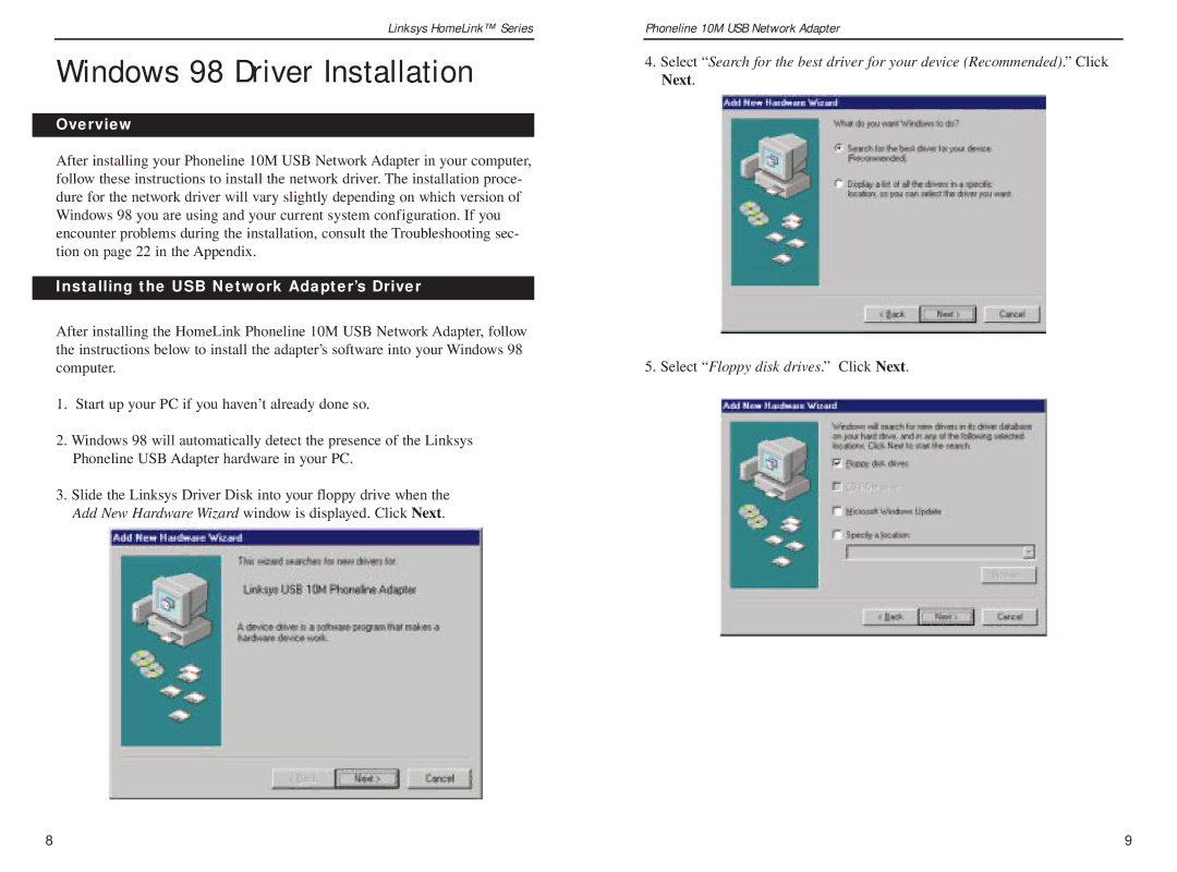 Linksys USB200HA manual Windows 98 Driver Installation, Installing the USB Network Adapter’s Driver 