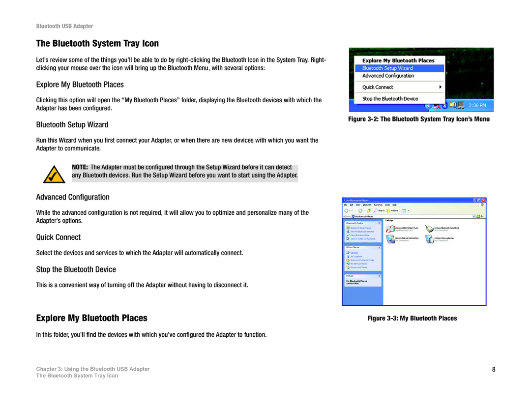 Linksys USBBT100 manual Bluetooth System Tray Icon, Explore My Bluetooth Places, Advanced Configuration, Quick Connect 