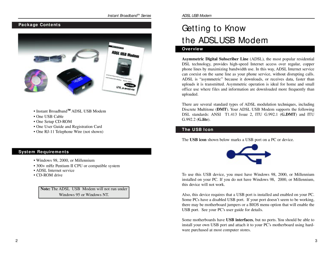 Linksys USBDSL1 manual Getting to Know Adsl USB Modem, Package Contents, System Requirements, Overview, USB Icon 