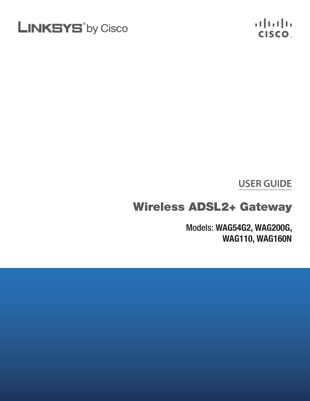 Linksys WAG110, WAG160N, WAG54G2 manual Wireless ADSL2+ Gateway 