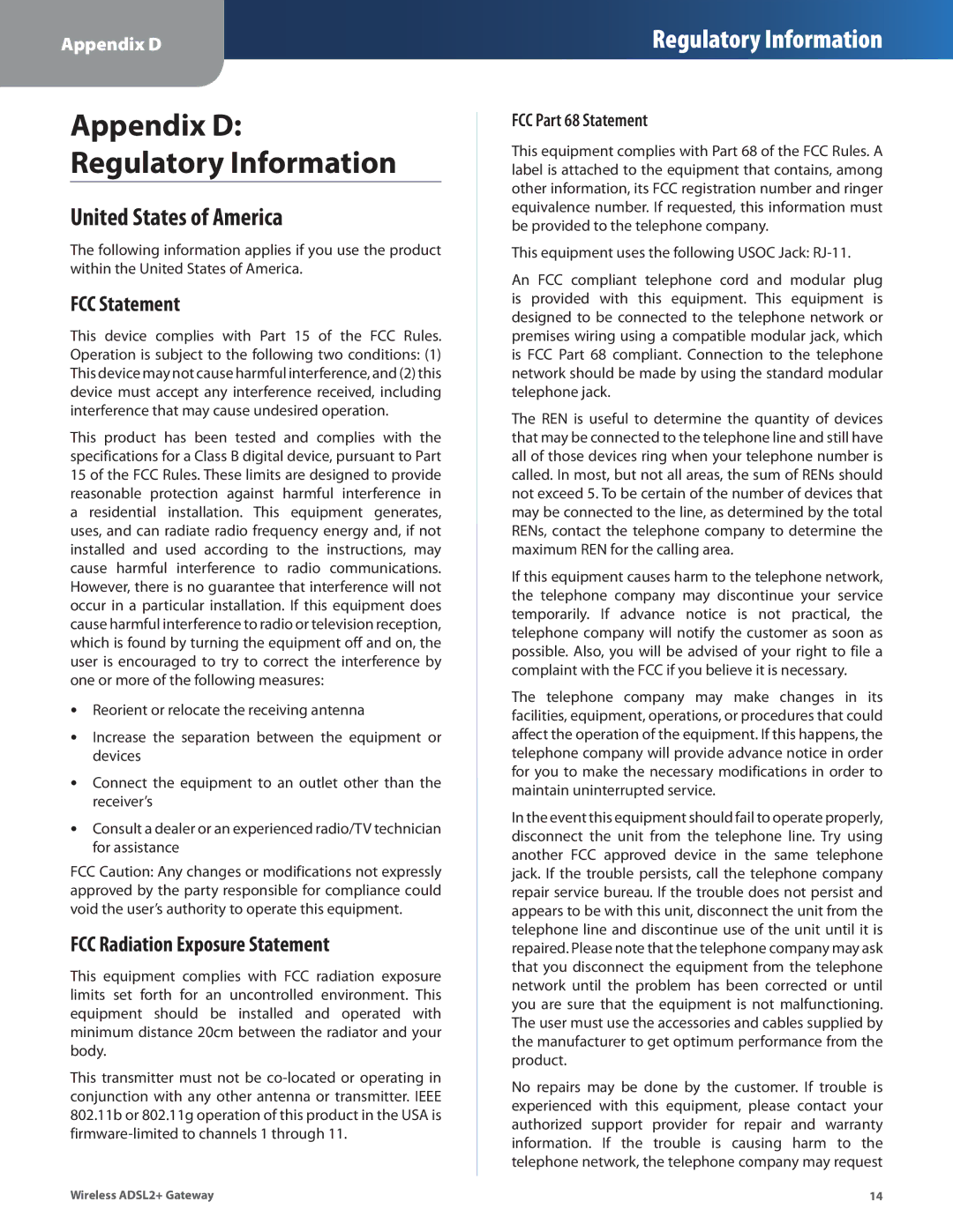 Linksys WAG54G2, WAG160N United States of America, FCC Statement, FCC Radiation Exposure Statement, FCC Part 68 Statement 