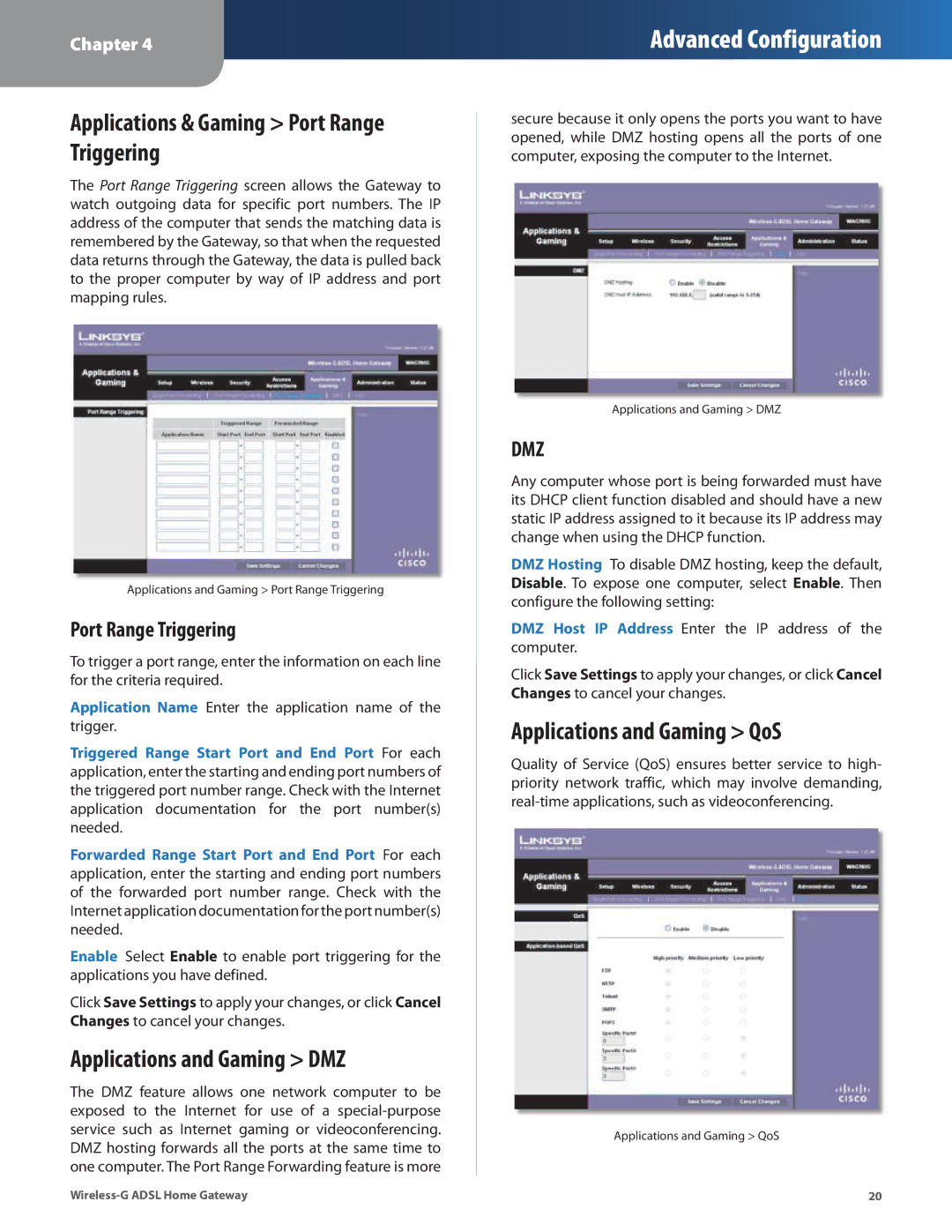 Linksys WAG200G Applications & Gaming Port Range Triggering, Applications and Gaming DMZ, Applications and Gaming QoS 
