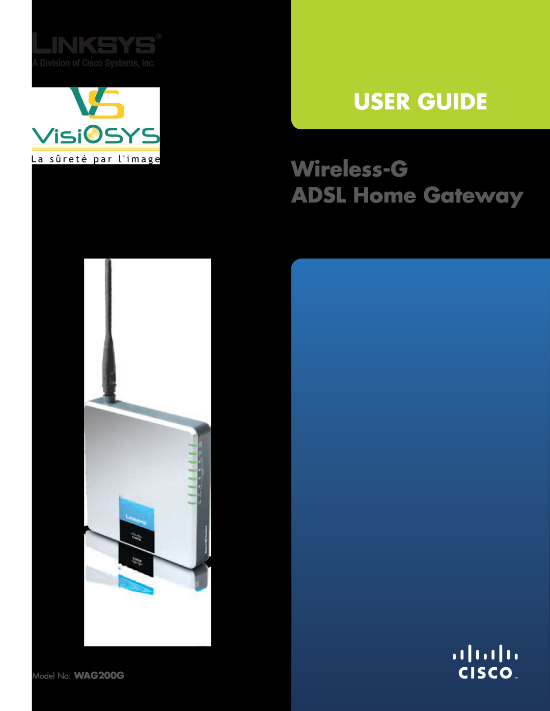 Linksys manual User Guide, Wireless-G ADSL Home Gateway, Model No WAG200G 