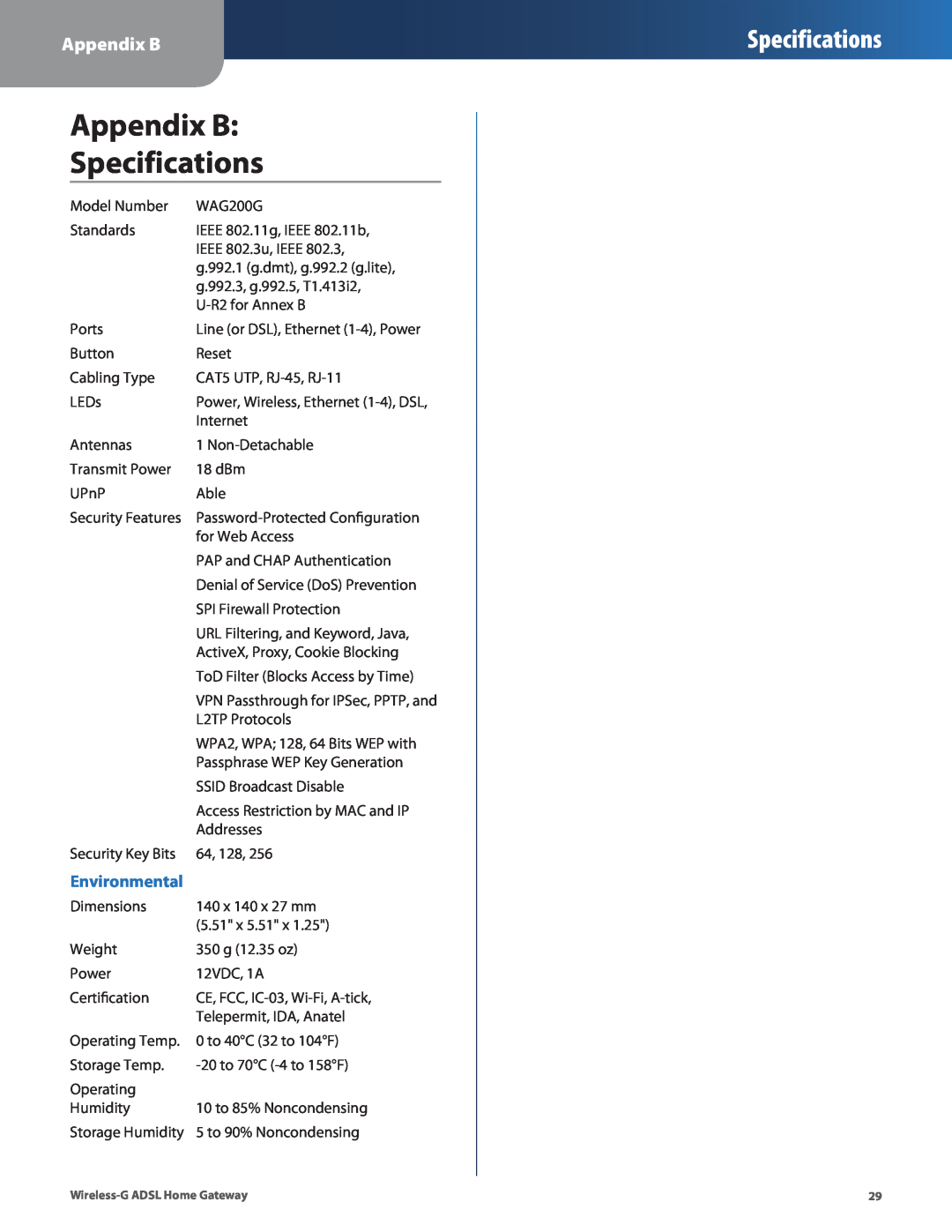 Linksys WAG200G manual Appendix B Specifications, Environmental 