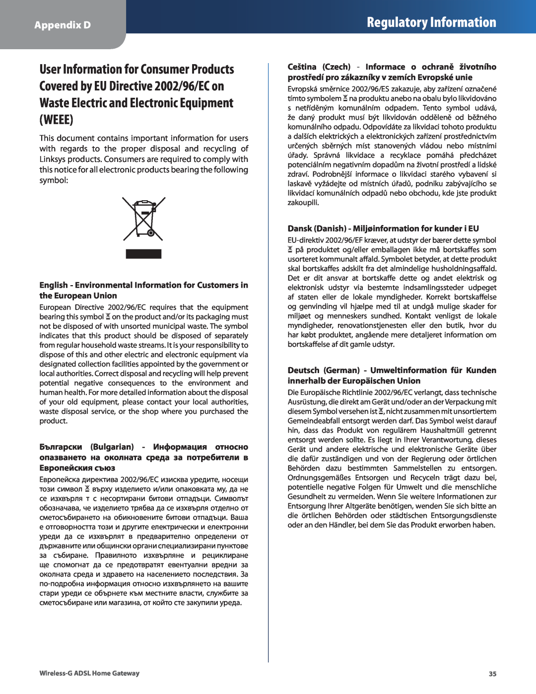 Linksys WAG200G manual Regulatory Information, Appendix D, Dansk Danish - Miljøinformation for kunder i EU 
