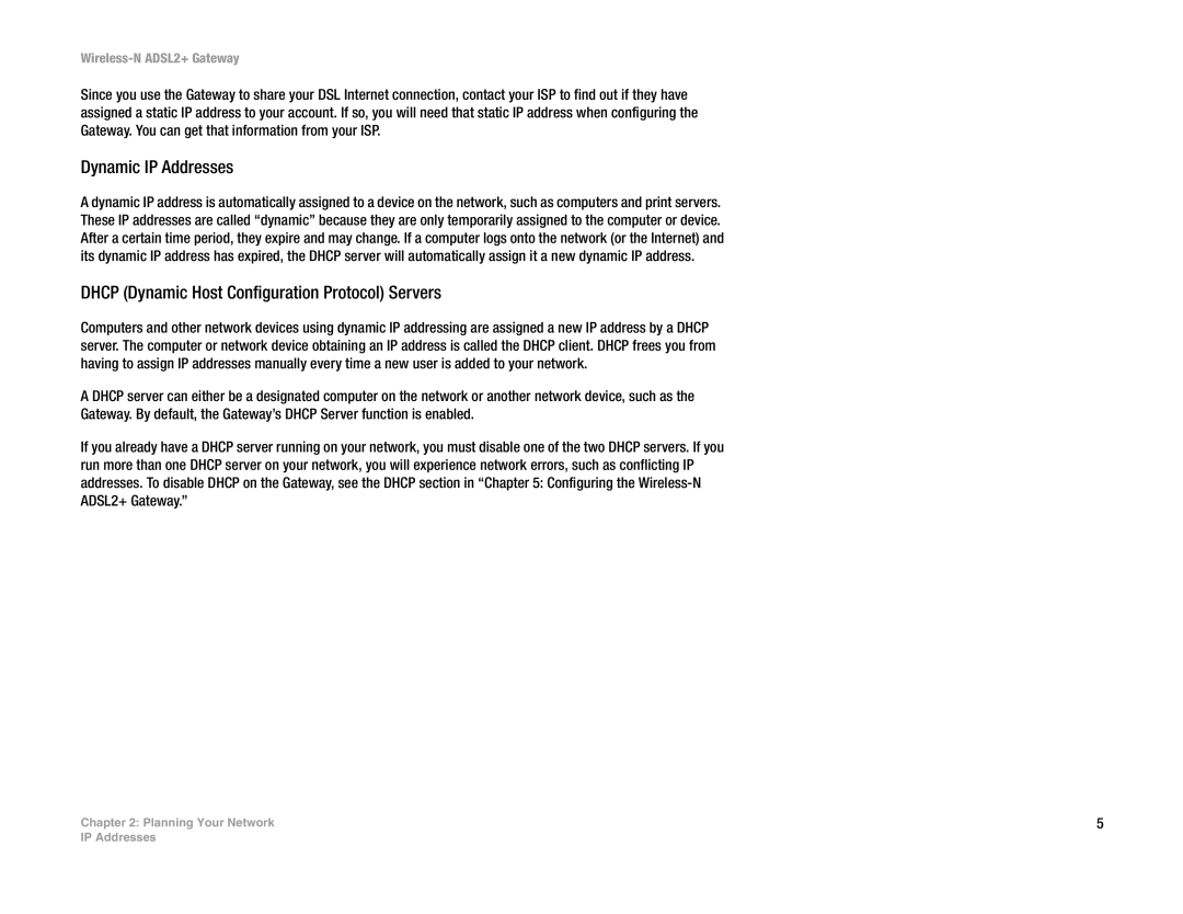 Linksys WAG300N manual Dynamic IP Addresses, Dhcp Dynamic Host Configuration Protocol Servers 