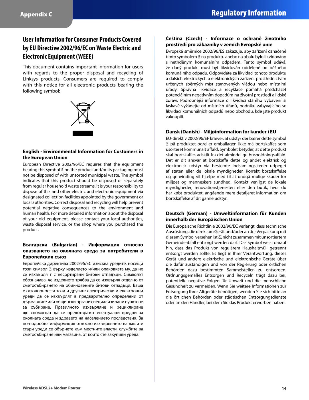 Linksys WAG120N, WAG320N, WAG160N V2 manual Dansk Danish Miljøinformation for kunder i EU 