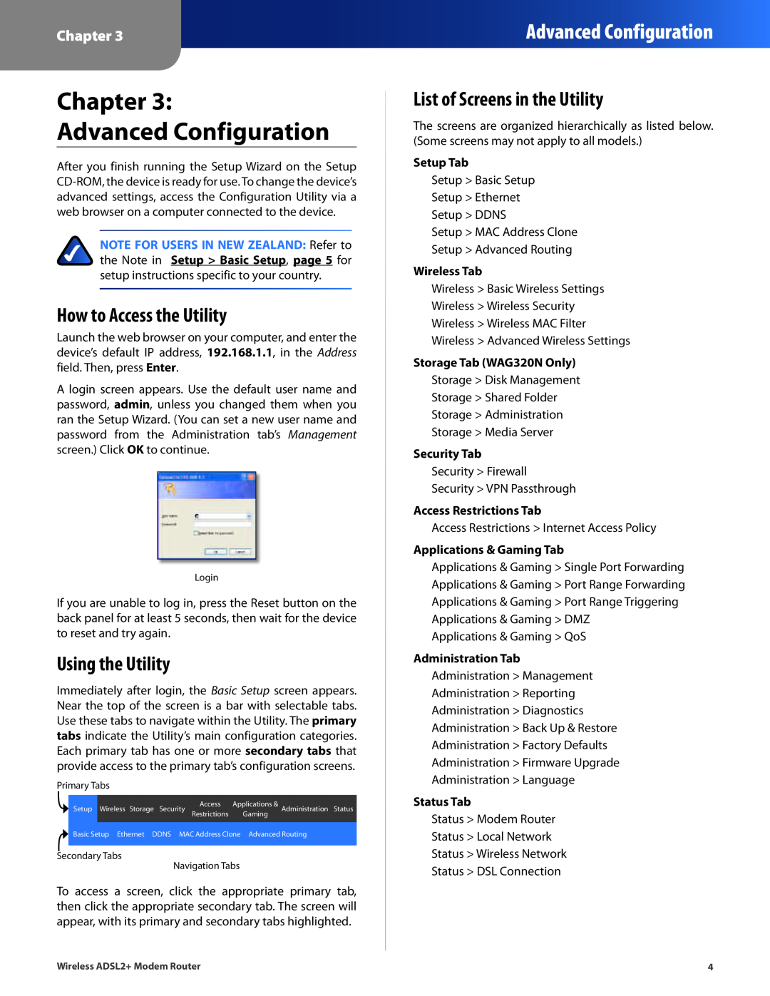 Linksys WAG160N V2, WAG320N, WAG120N manual Chapter Advanced Configuration, How to Access the Utility, Using the Utility 