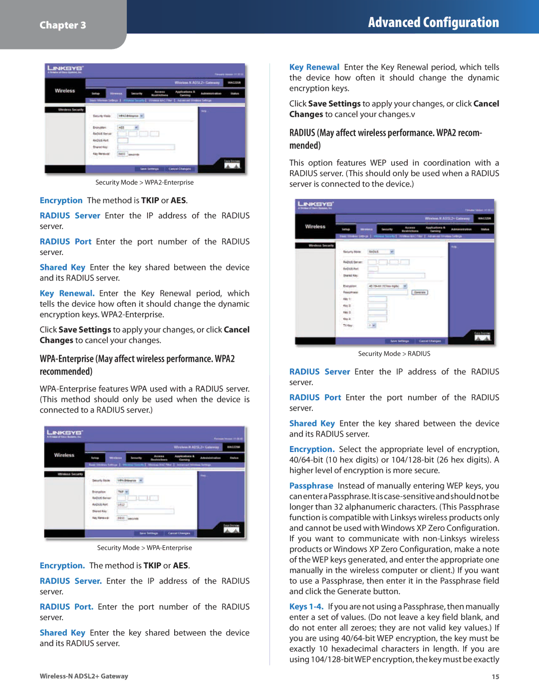 Linksys WAG325N manual Radius May affect wireless performance. WPA2 recom- mended 