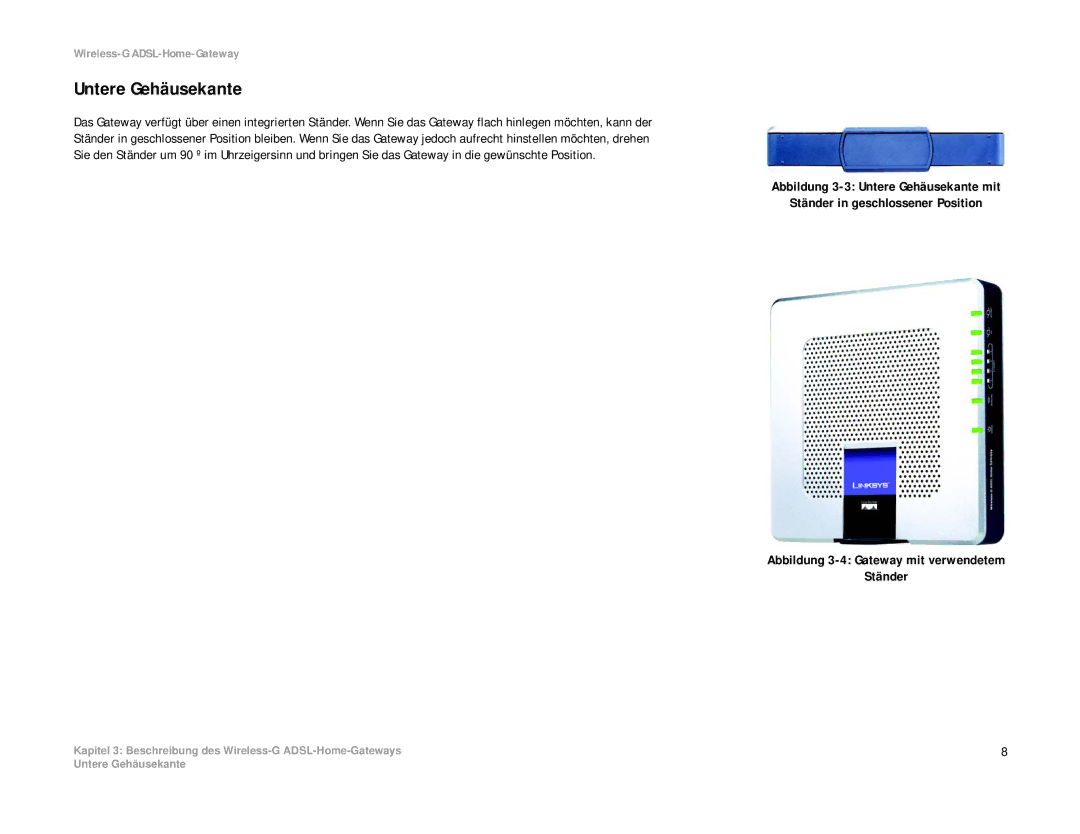 Linksys WAG354G(EU) manual Untere Gehäusekante 