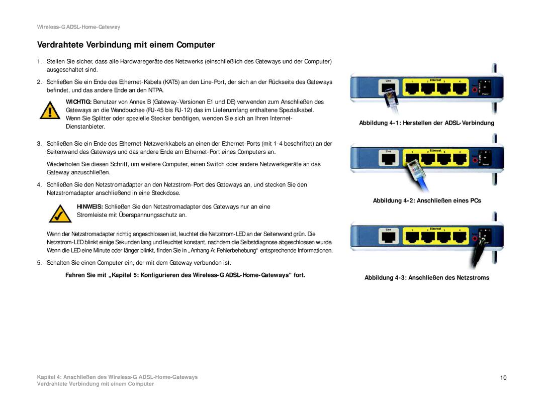 Linksys WAG354G(EU) manual Verdrahtete Verbindung mit einem Computer 