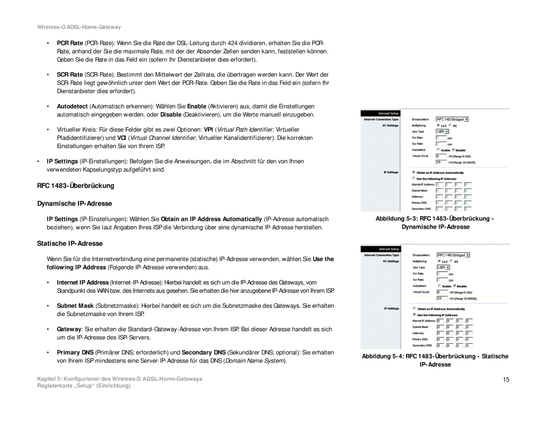 Linksys WAG354G(EU) manual RFC 1483-Überbrückung Dynamische IP-Adresse, Statische IP-Adresse 