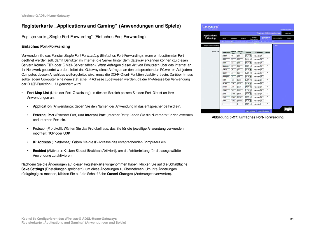 Linksys WAG354G(EU) manual Abbildung 5-27 Einfaches Port-Forwarding 