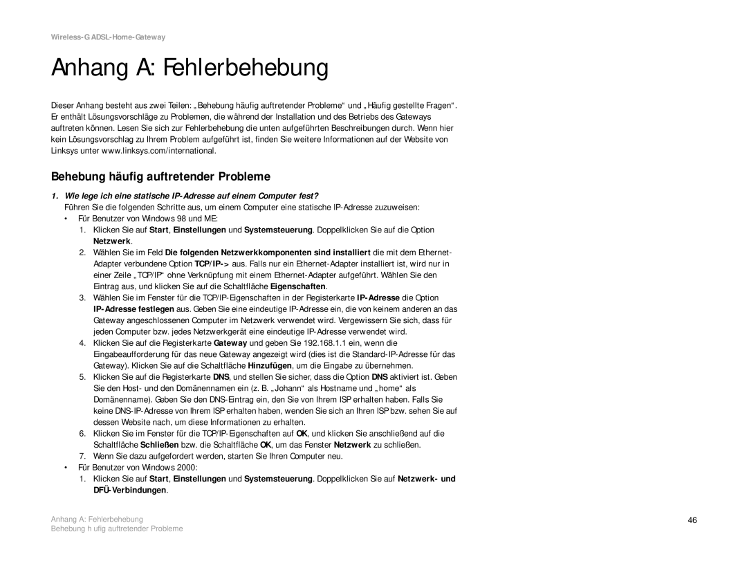 Linksys WAG354G(EU) manual Anhang a Fehlerbehebung, Behebung häufig auftretender Probleme 