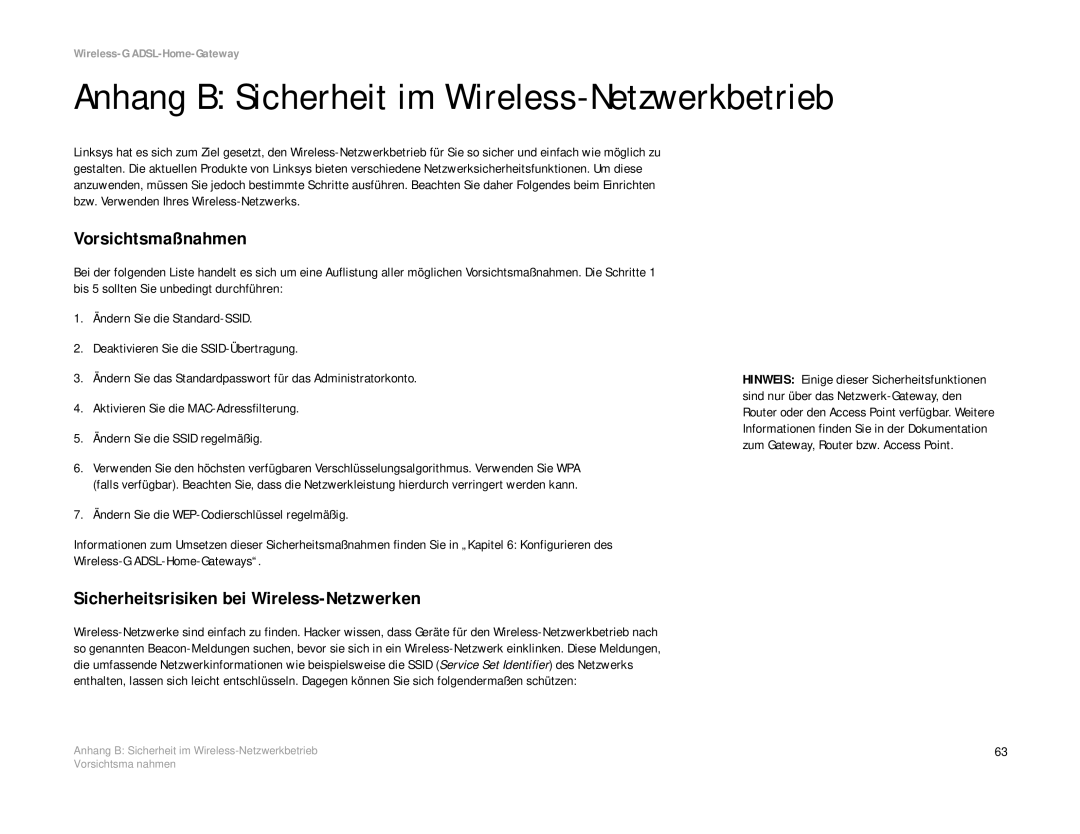 Linksys WAG354G(EU) manual Anhang B Sicherheit im Wireless-Netzwerkbetrieb, Vorsichtsmaßnahmen 