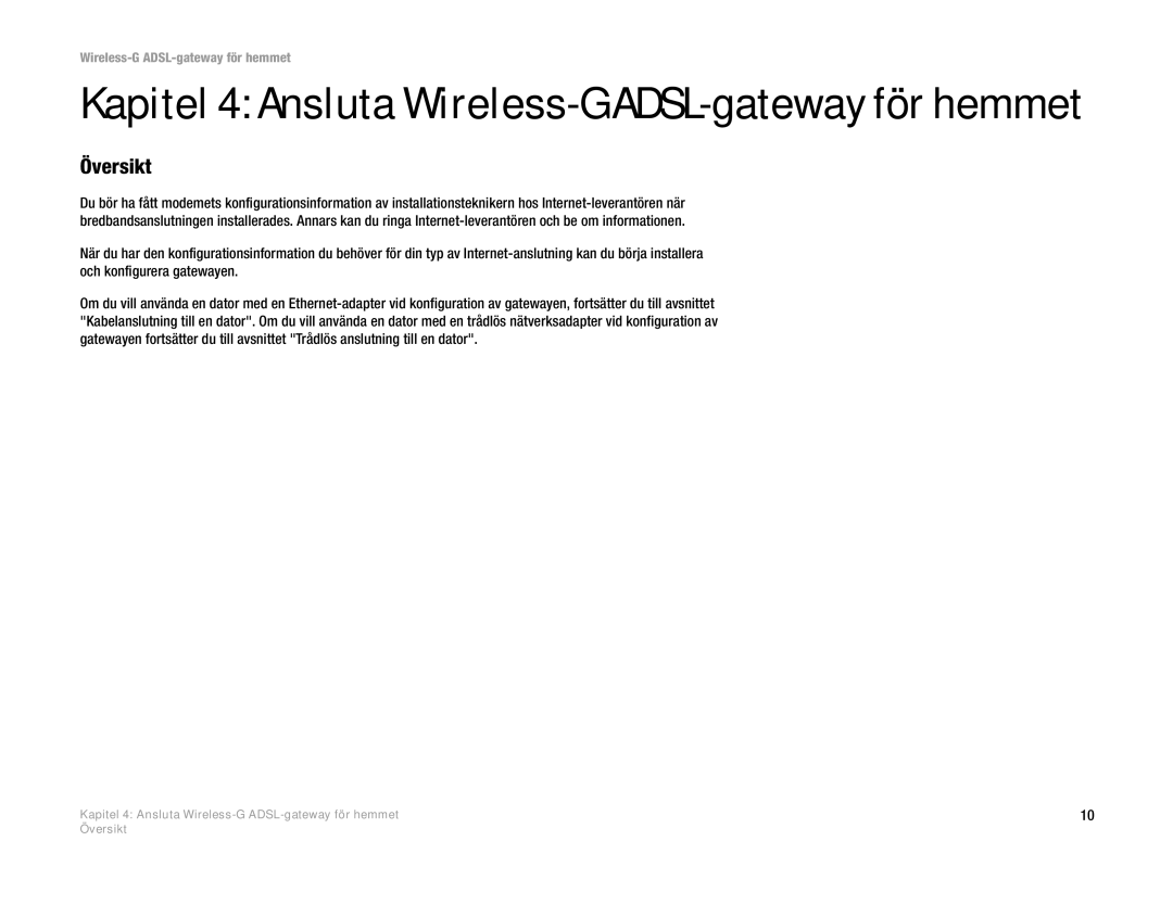 Linksys WAG354G(EU) manual Kapitel 4 Ansluta Wireless-G ADSL-gateway för hemmet, Översikt 