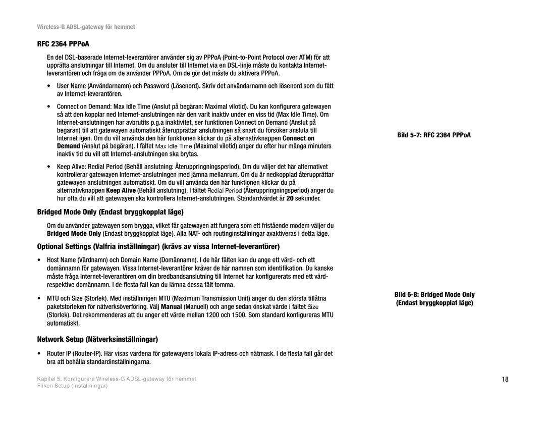 Linksys WAG354G(EU) manual Bridged Mode Only Endast bryggkopplat läge, Network Setup Nätverksinställningar 