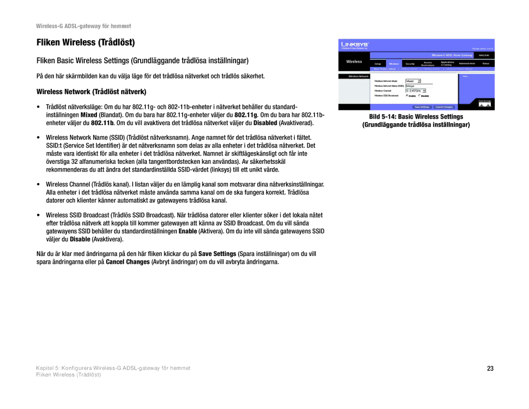 Linksys WAG354G(EU) manual Fliken Wireless Trådlöst, Wireless Network Trådlöst nätverk 