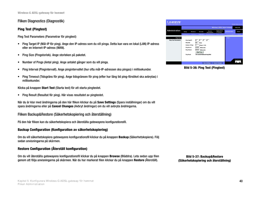 Linksys WAG354G(EU) manual Fliken Diagnostics Diagnostik, Fliken Backup&Restore Säkerhetskopiering och återställning 