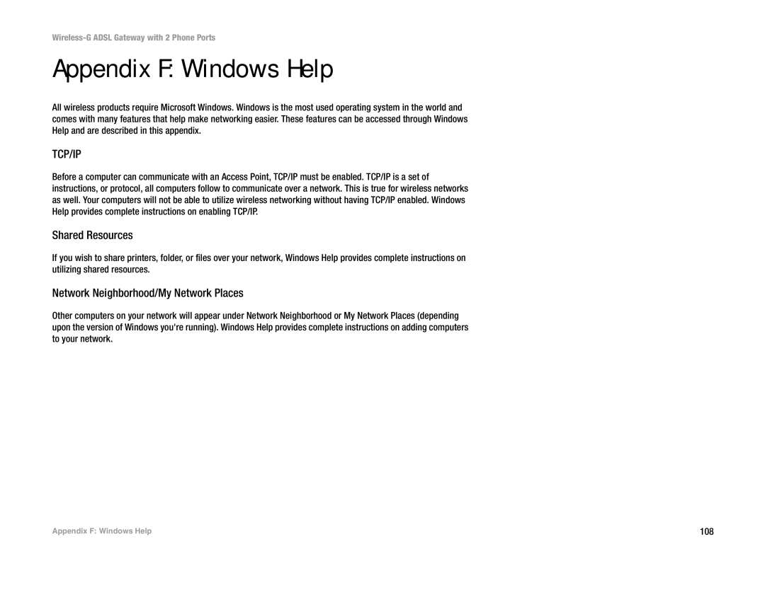 Linksys WAG54GP2 manual Appendix F Windows Help, Shared Resources, Network Neighborhood/My Network Places, 108 