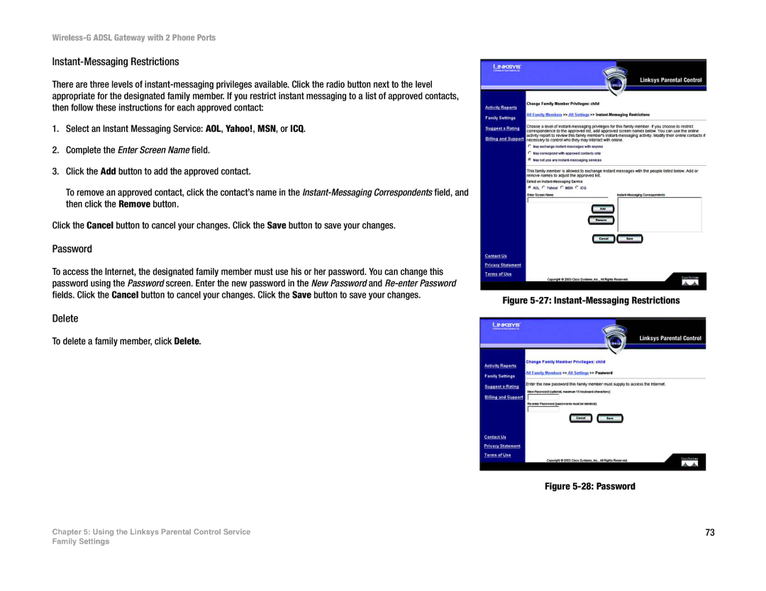 Linksys WAG54GP2 manual Instant-Messaging Restrictions, Password, To delete a family member, click Delete 