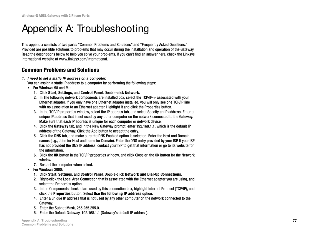 Linksys WAG54GP2 Appendix a Troubleshooting, Common Problems and Solutions, Need to set a static IP address on a computer 