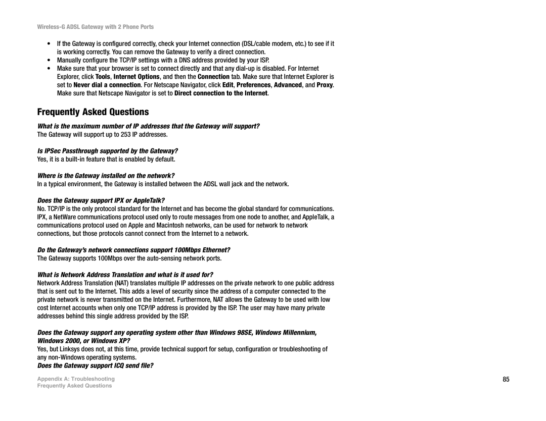 Linksys WAG54GP2 manual Frequently Asked Questions, Is IPSec Passthrough supported by the Gateway? 