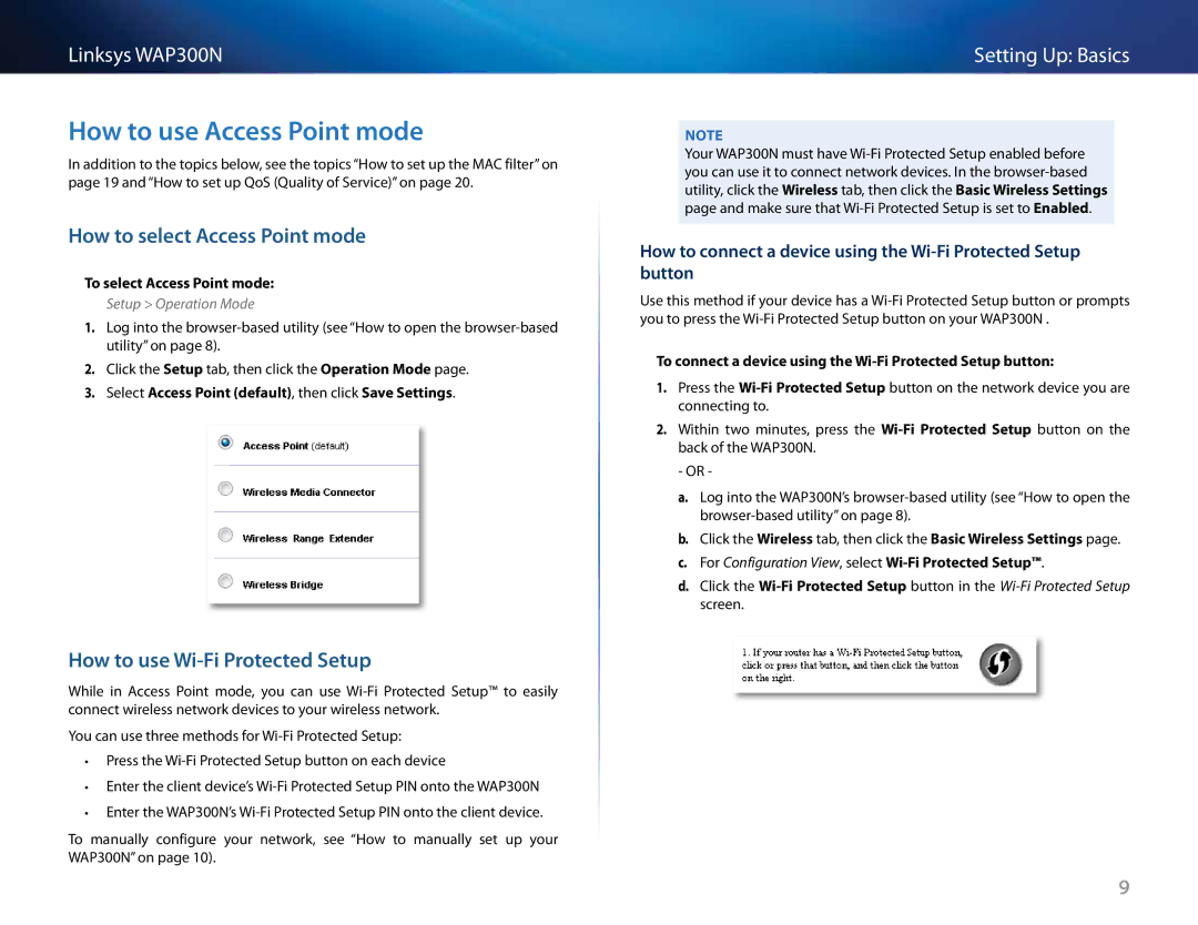 Linksys WAP300N manual How to use Access Point mode, How to select Access Point mode, How to use Wi-Fi Protected Setup 