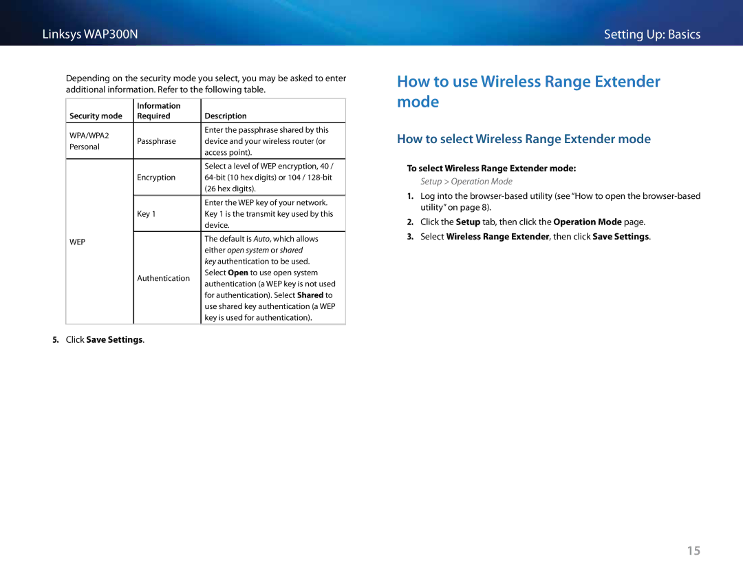 Linksys WAP300N manual How to use Wireless Range Extender mode, How to select Wireless Range Extender mode 