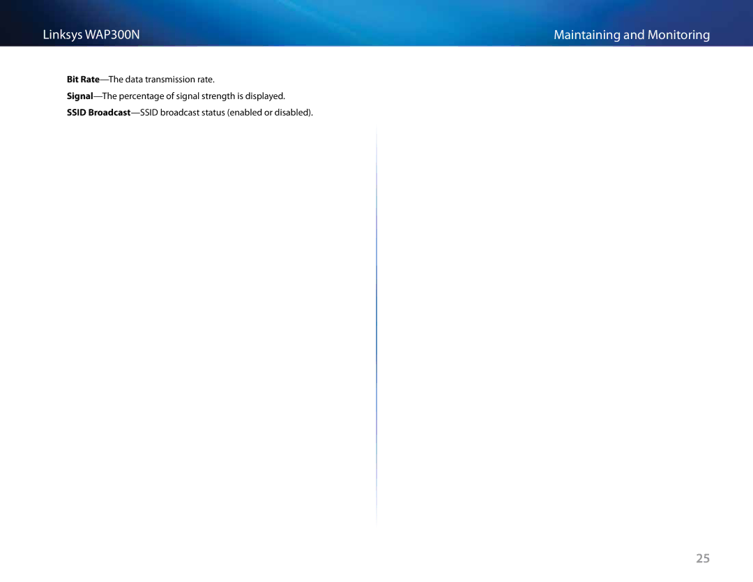 Linksys WAP300N manual Maintaining and Monitoring 