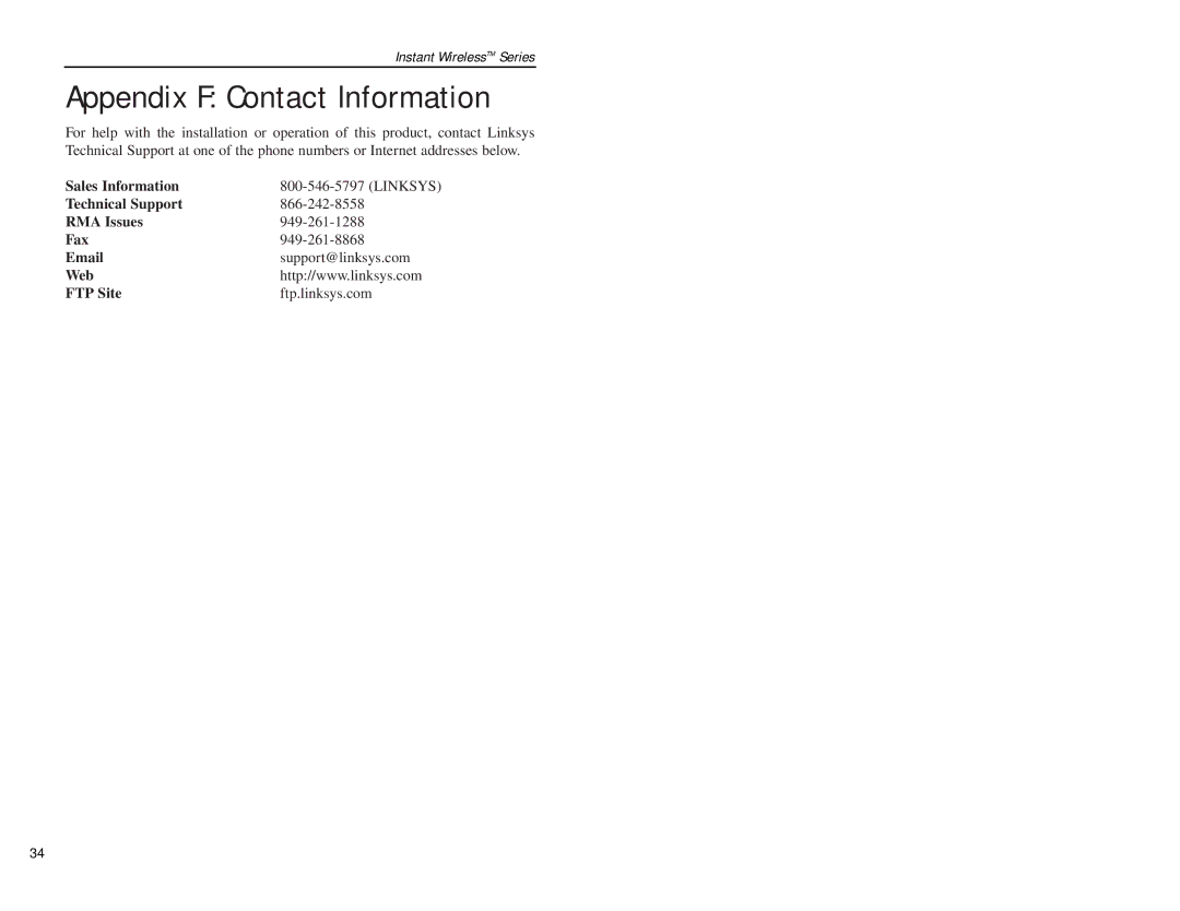 Linksys WAP54A manual Appendix F Contact Information, Sales Information, Technical Support RMA Issues Fax, Web FTP Site 