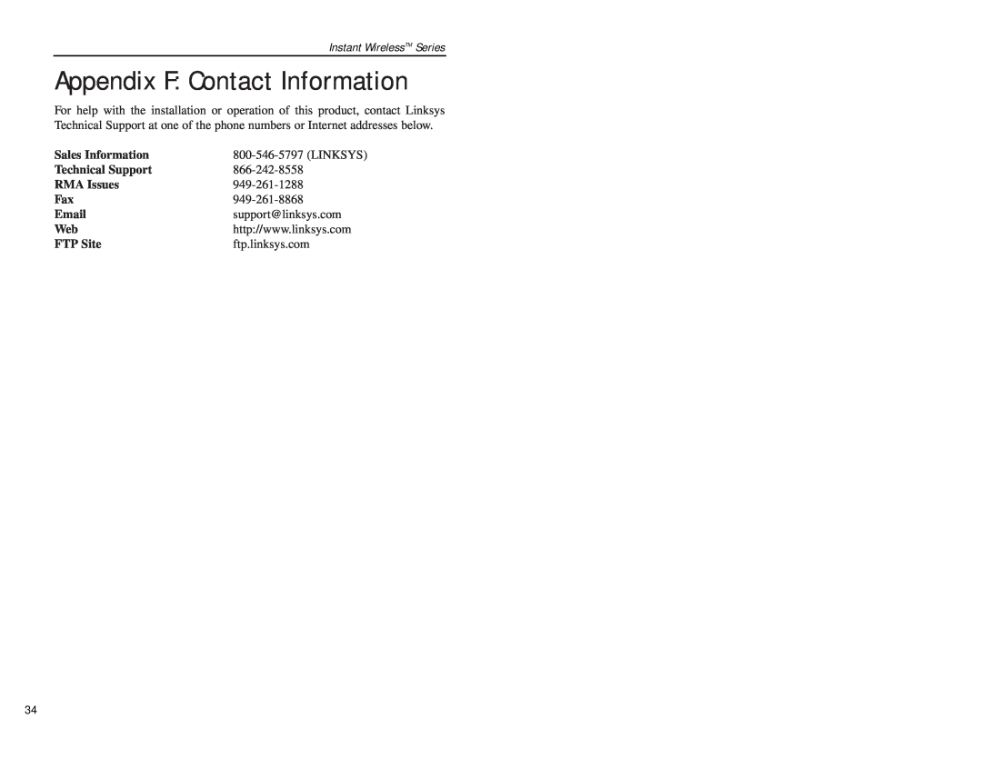 Linksys WAP54A Appendix F Contact Information, Instant WirelessTM Series, Sales Information, Technical Support, RMA Issues 