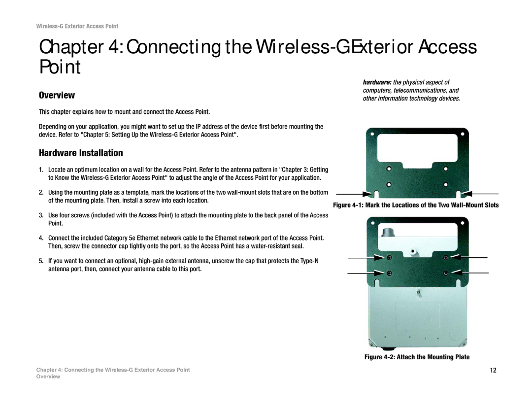 Linksys WAP54GPE manual Connecting the Wireless-G Exterior Access Point, Overview, Hardware Installation 