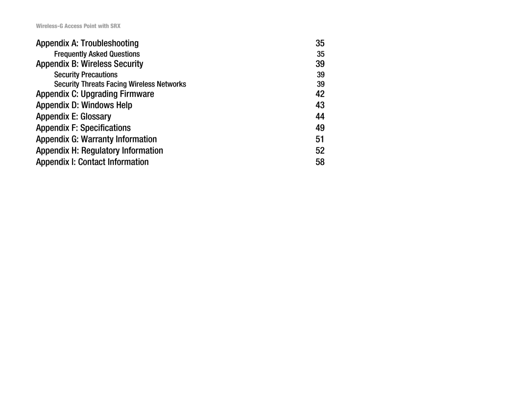 Linksys WAP54GX manual Appendix a Troubleshooting, Appendix B Wireless Security, Frequently Asked Questions 