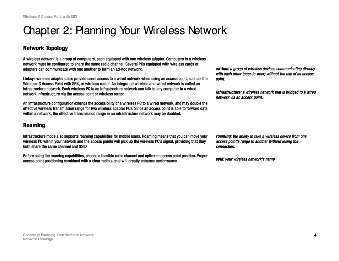 Linksys WAP54GX manual Planning Your Wireless Network, Network Topology, Roaming, ssid your wireless networks name 