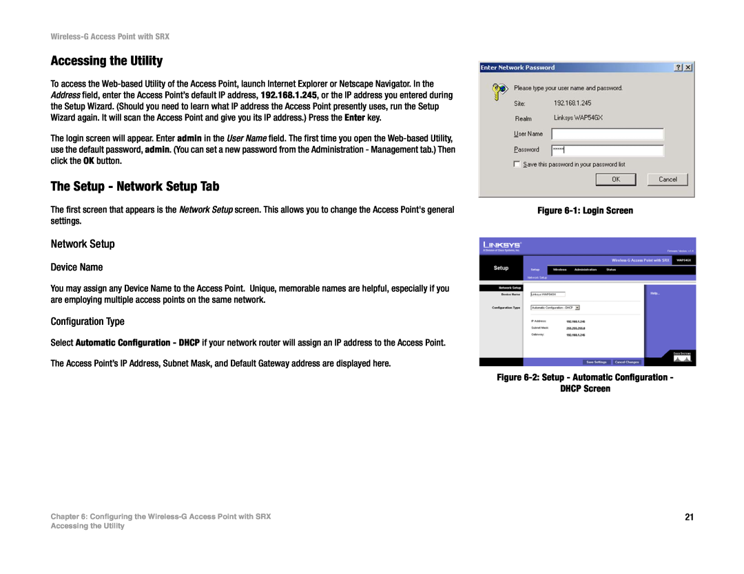 Linksys WAP54GX manual Accessing the Utility, The Setup - Network Setup Tab 