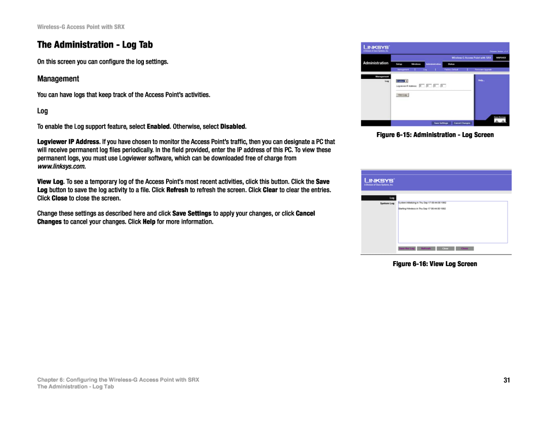 Linksys WAP54GX manual The Administration - Log Tab 