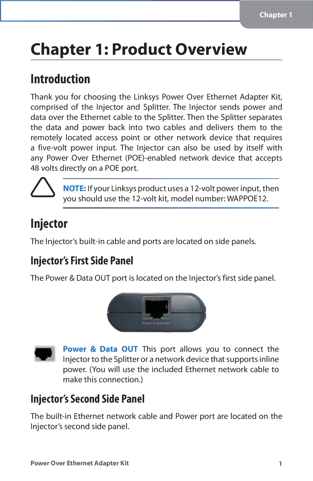 Linksys WAPPOE manual Product Overview, Introduction, Injector’s First Side Panel, Injector’s Second Side Panel 