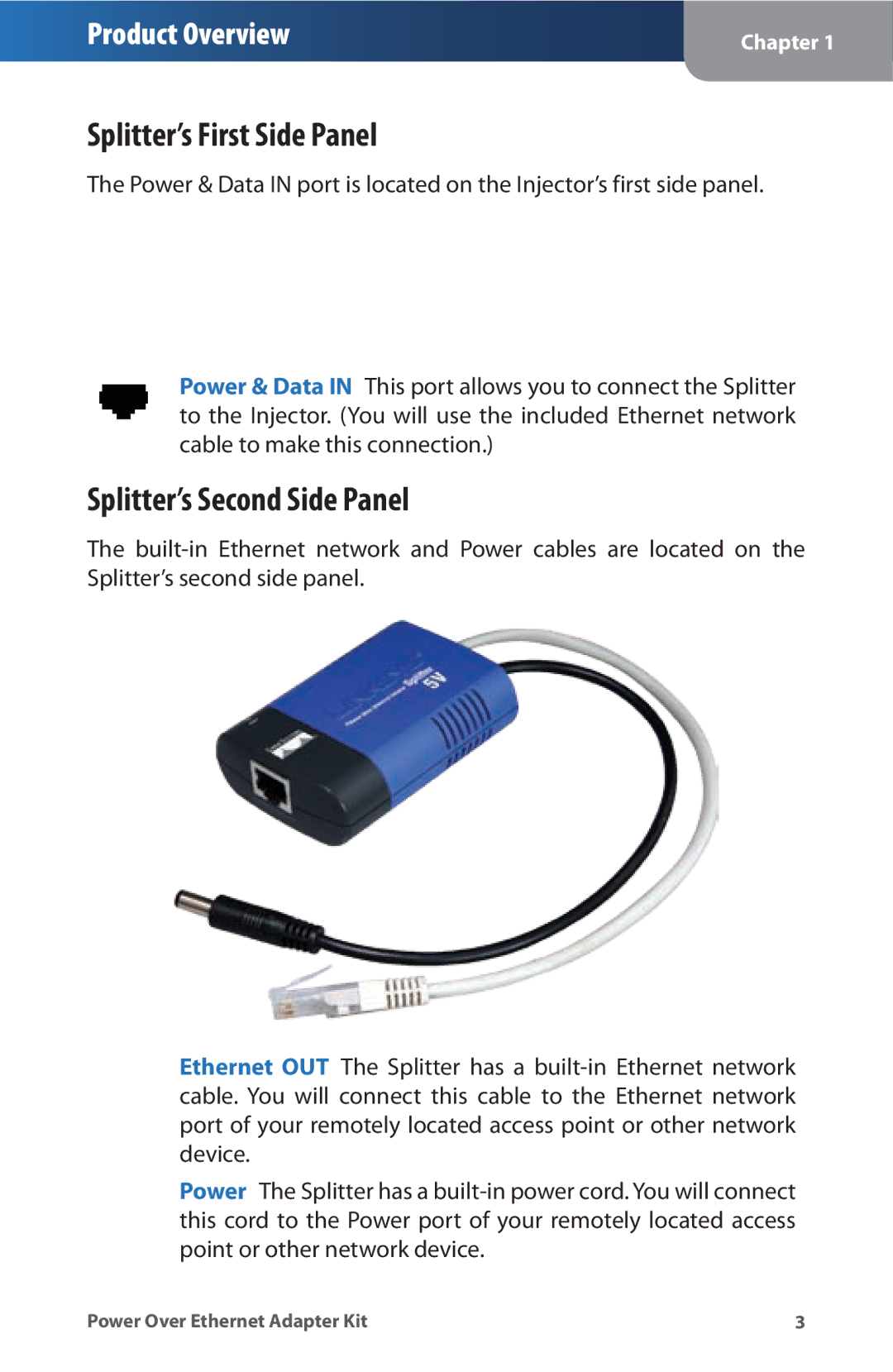 Linksys WAPPOE manual Splitter’s First Side Panel, Splitter’s Second Side Panel 