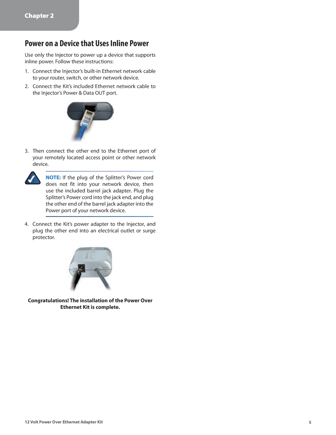 Linksys WAPPOE12 manual Power on a Device that Uses Inline Power 