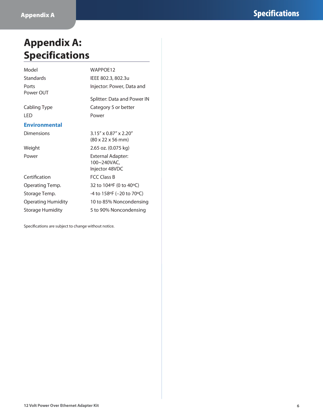 Linksys WAPPOE12 manual Appendix a Specifications 