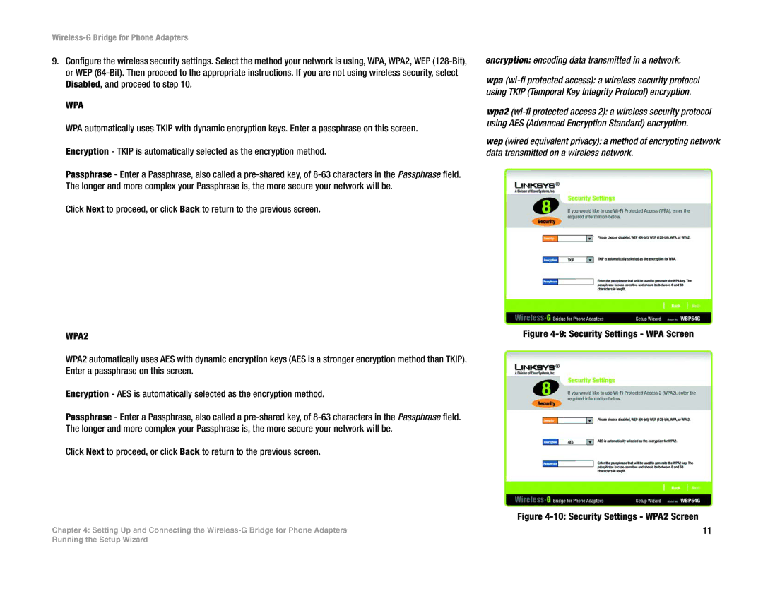 Linksys WBP54G manual Wpa, Encryption encoding data transmitted in a network 