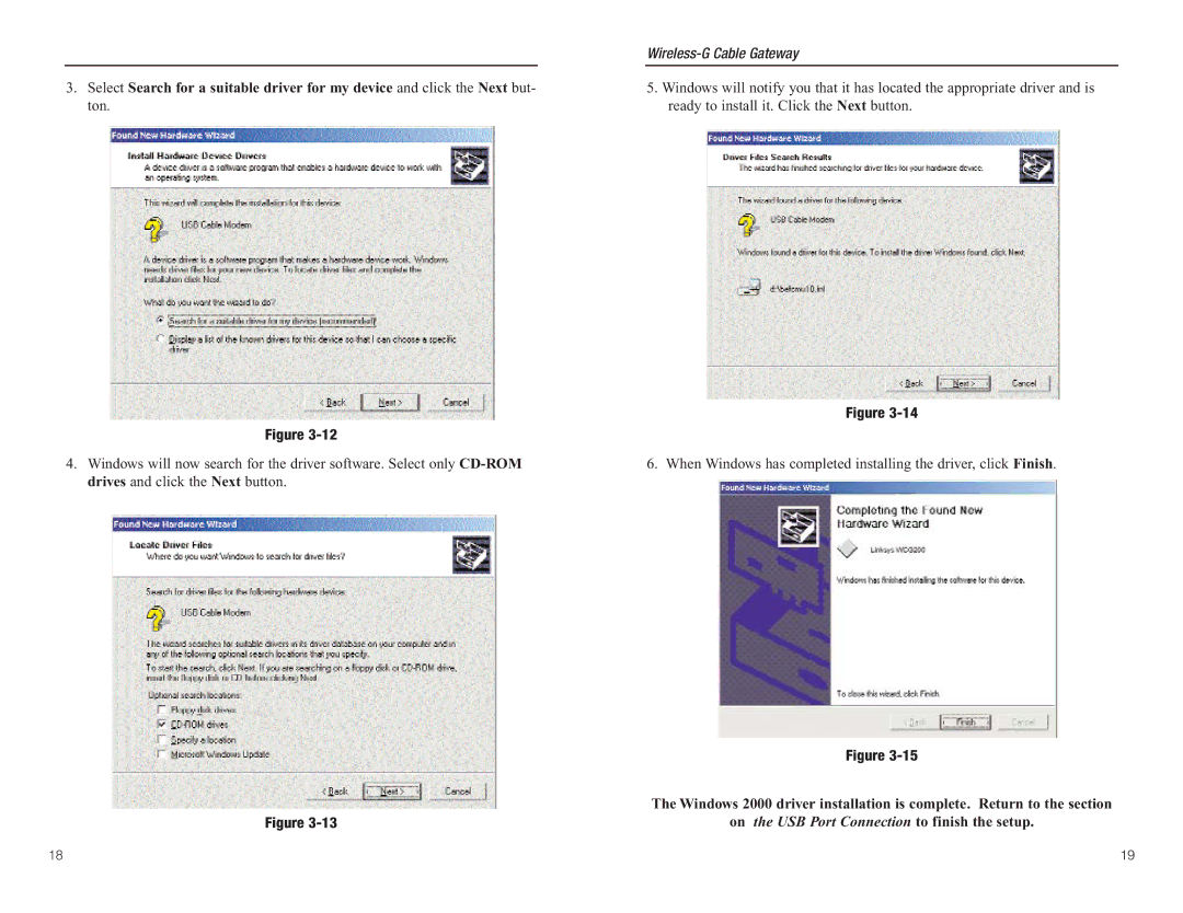 Linksys WCG200 manual On the USB Port Connection to finish the setup 