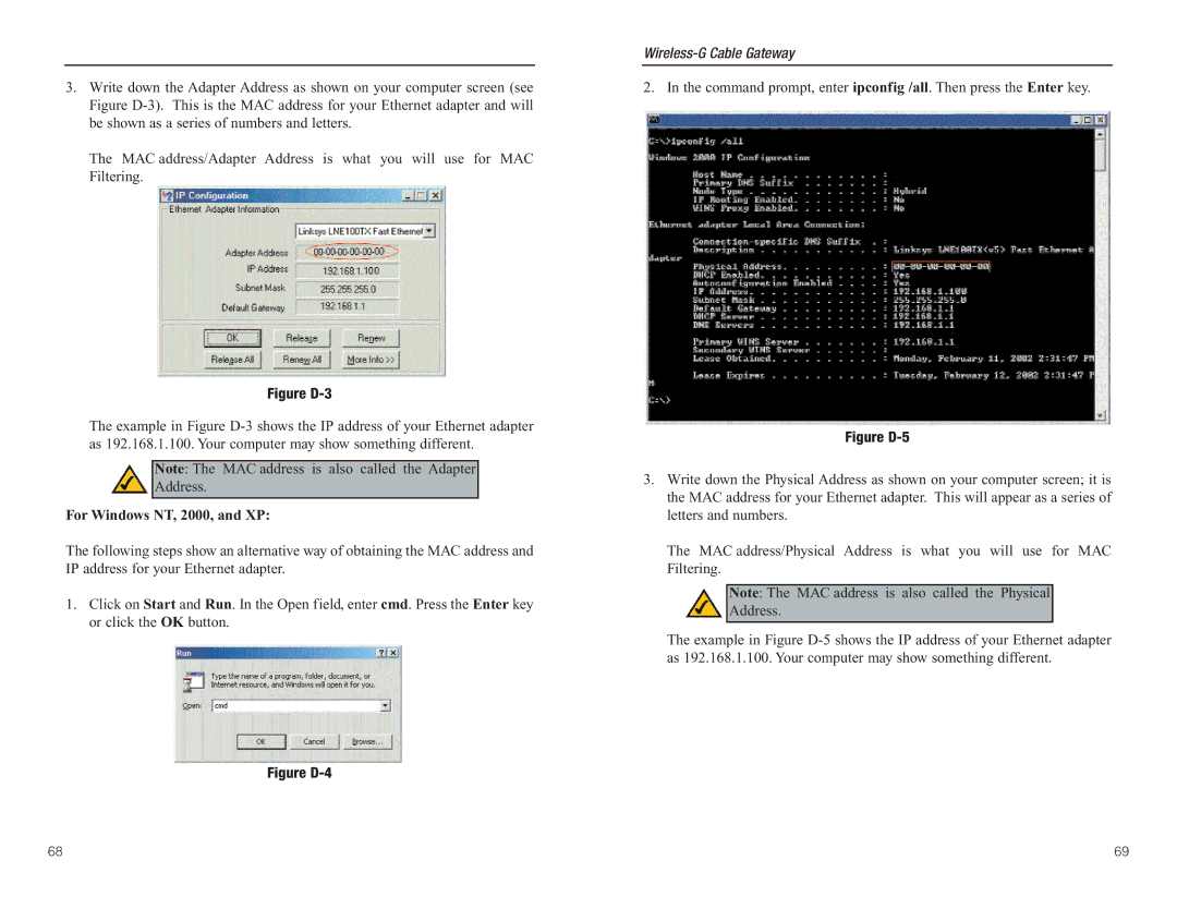 Linksys WCG200 manual Figure D-3, For Windows NT, 2000, and XP 