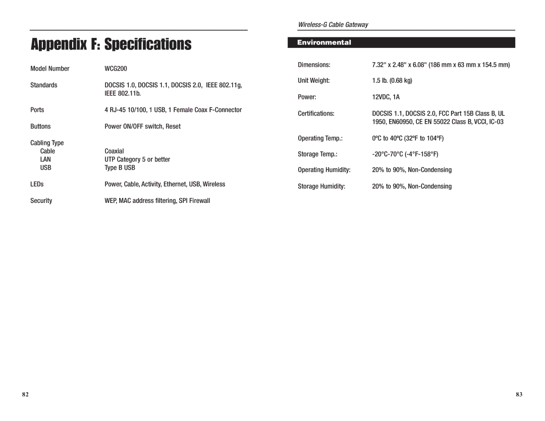 Linksys WCG200 manual Appendix F Specifications, Environmental 