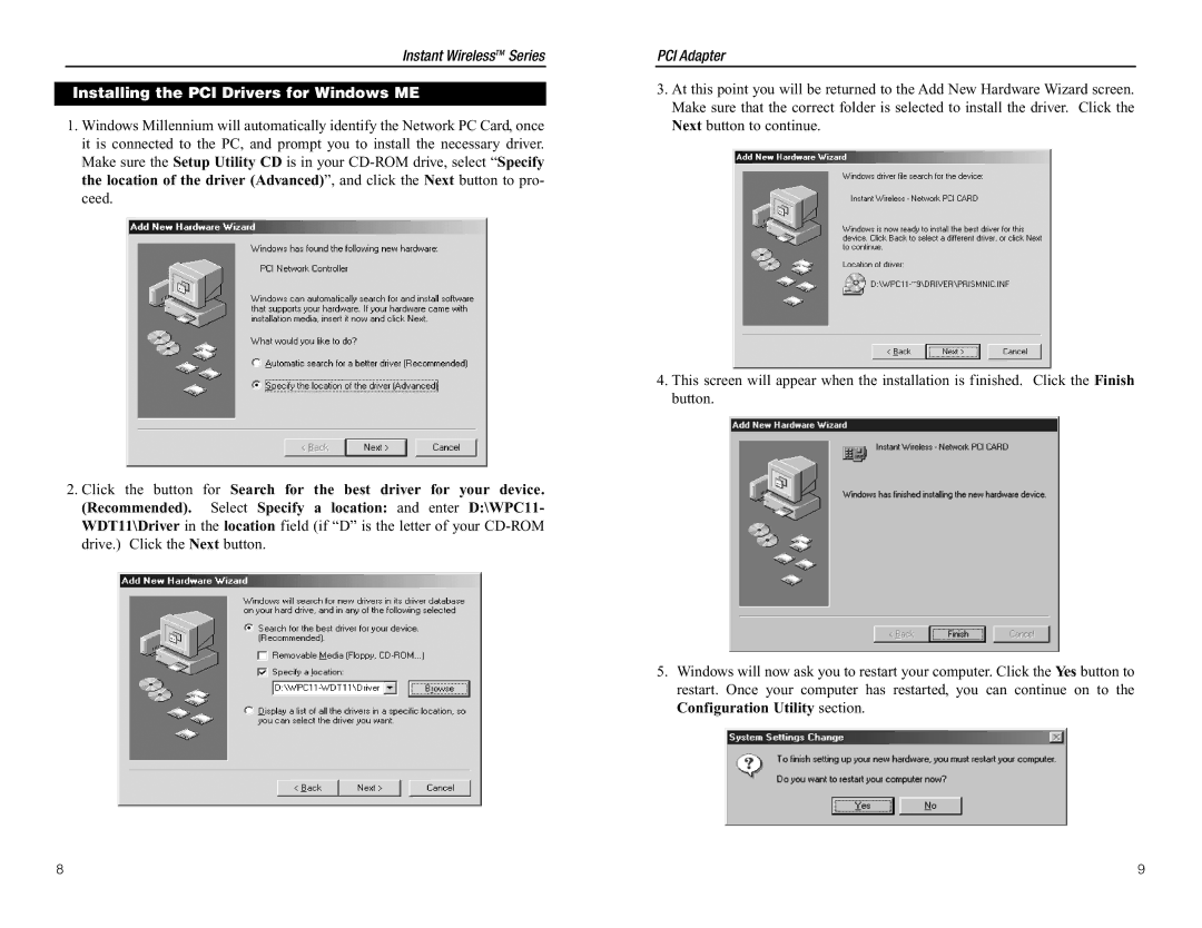 Linksys WDT11 manual Installing the PCI Drivers for Windows ME 